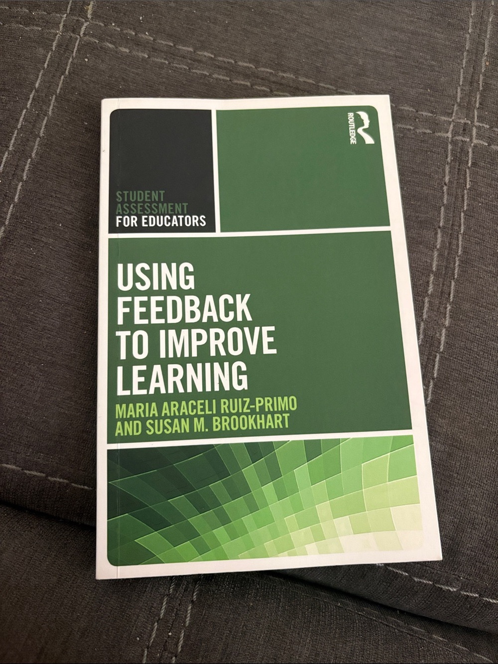 Using Feedback to Improve Learning - Green Cover Paperback